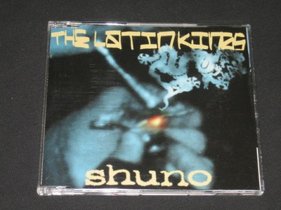 The Latin Kings - Shuno CD single