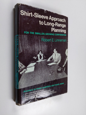 Robert E. Linneman : Shirt-sleeve approach to long-range ...