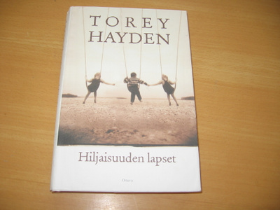 Torey Haydenin kirja Hiljaisuuden lapset