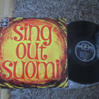 Sing Out Suomi – Ylös Ihmiset ; Columbia – 5E 062-34113 - pikkukuva 1