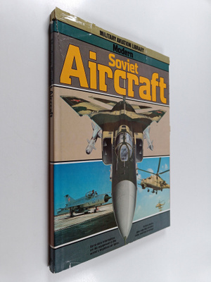Bill Gunston : Modern Soviet Aircraft