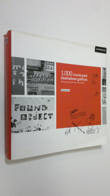 Matteo Cossu : 1000 trucos para disenadores graficos : 10...