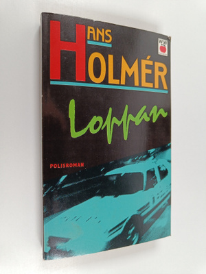 Hans Holmer : Loppan : polisroman
