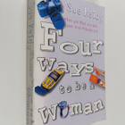 Sue Reidy : Four Ways to be a Woman - pikkukuva 1