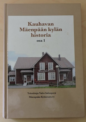 Kauhavan Mäenpään kylän historia osa 1