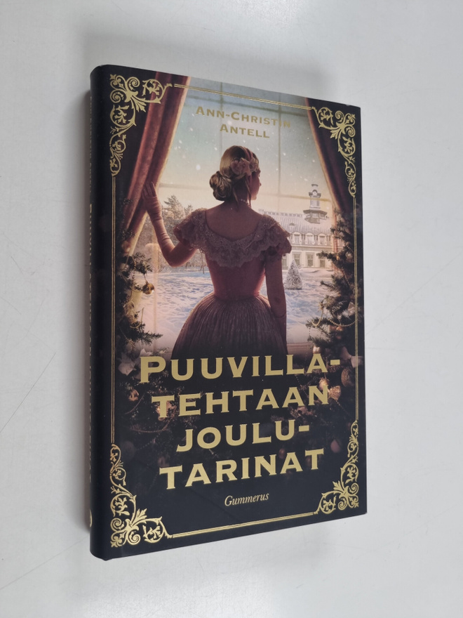 Ann-Christin Antell : Puuvillatehtaan joulutarinat