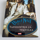 Vince Neil Tatuointeja ja Tequilaa - pikkukuva 1