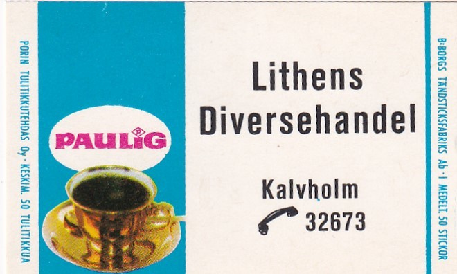 Kalvholm, Lithens Diversehandel  , Paulig    b522