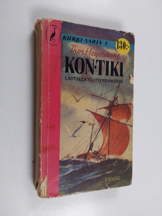 Thor Heyerdahl : Kon-Tiki : lautalla yli Tyynenmeren