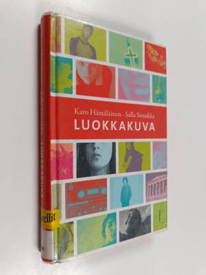 Salla Simukka ym. : Luokkakuva