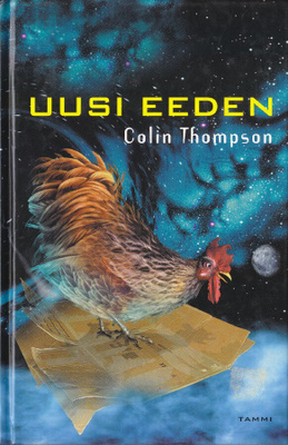 Colin Thompson: Uusi Eeden (sid.1p. Tammi 2002)