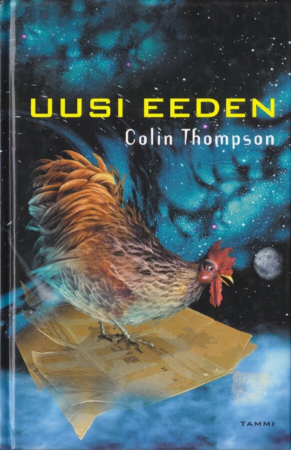 Colin Thompson: Uusi Eeden (sid.1p. Tammi 2002)
