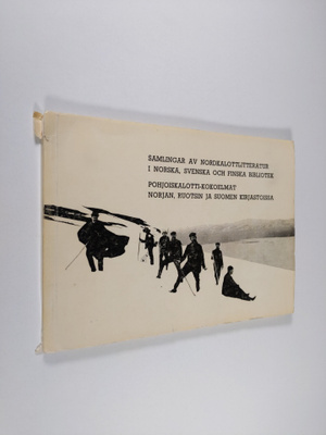 Samlingar nordkalottlitteratur i norska, svenska och fins...