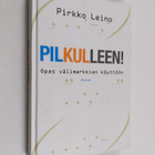 Pirkko Leino : Pilkulleen! : opas välimerkkien käyttöön - pikkukuva 1