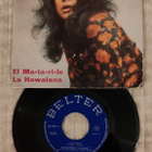 Dolores Vargas El Ma-Ta-Ri-Le 7"Single - pikkukuva 1