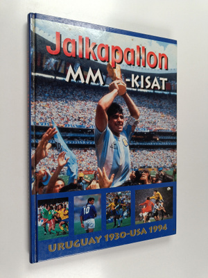 Esko S. Lahtinen : Jalkapallon MM-kisat : Uruguay 1930 - ...