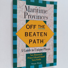 Trudy Fong : The Maritime Provinces - Off the Beaten Path... - pikkukuva 1