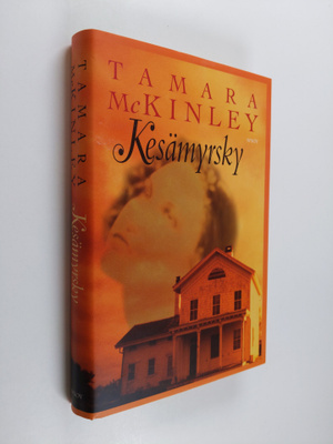 Tamara McKinley : Kesämyrsky