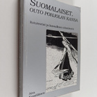 Aira Kemiläinen : Suomalaiset, outo Pohjolan kansa : rotu... - pikkukuva 1