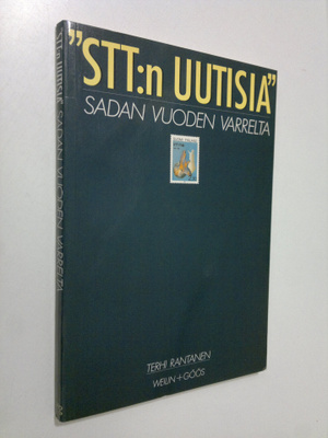 Terhi Rantanen : STT:n uutisia sadan vuoden varrelta