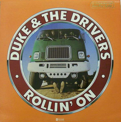 (LP) Duke & The Drivers - Rollin´On