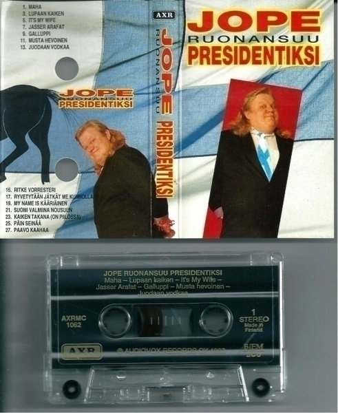 Jope Ruonansuu Presidentiksi – C-kasetti 1993 - MINT