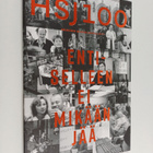 HSJ 100 Helsingin seudun journalistit : entiselleen ei mi... - pikkukuva 1