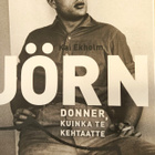 Kai Ekholm: Jörn Donner, kuinka te kehtaatte - pikkukuva 1