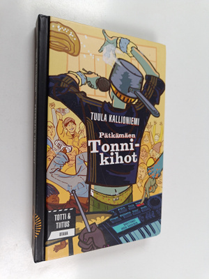 Tuula Kallioniemi : Pätkämäen Tonnikihot (signeerattu, te...