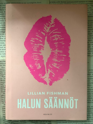 Lillian Fishman - Halun säännöt (sid.)