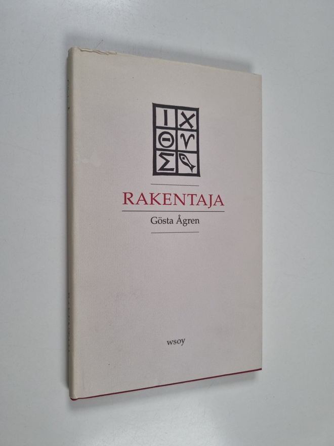 Gösta Ågren : Rakentaja
