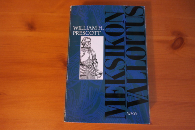 William H.Prescott:Meksikon valloitus.2.p1995.Nid.