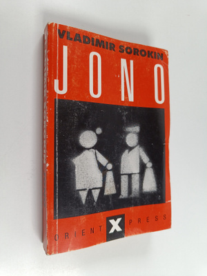 Vladimir Sorokin : Jono
