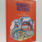 Sinikka Nopola ym. : Heinähattu ja Vilttitossu - pikkukuva 1