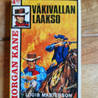 Morgan Kane 32. Väkivallan Laakso - pikkukuva 1