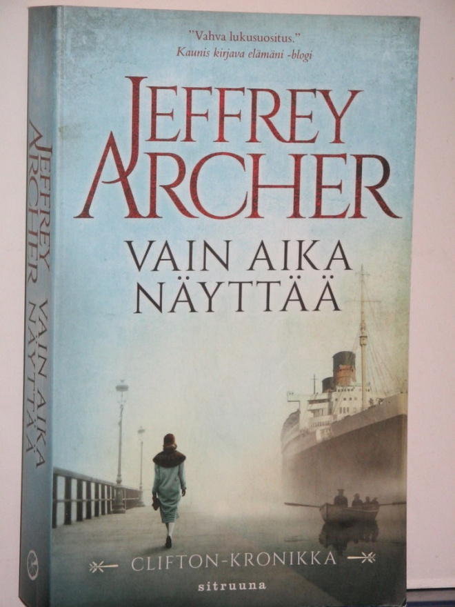 Jeffrey Archer : VAIN AIKA NÄYTTÄÄ