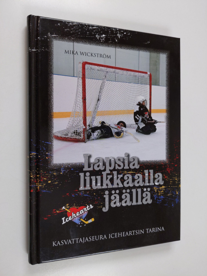 Mika Wickström : Lapsia liukkaalla jäällä : kasvattajaseu...