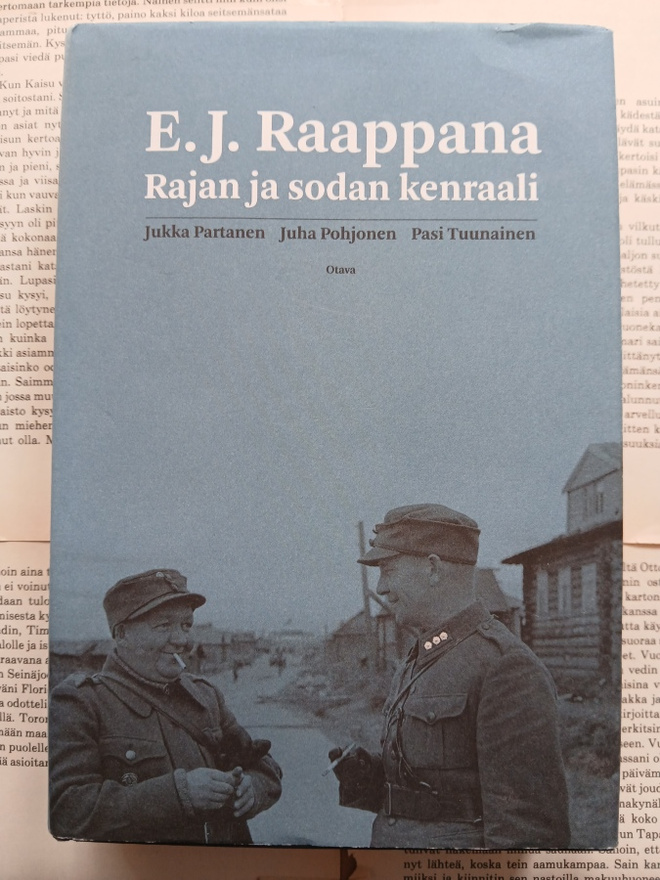 E.J. Raappana: Rajan ja sodan kenraali (sid.)