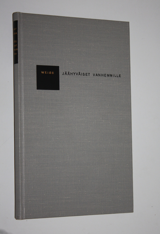 Peter Weiss : Jäähyväiset vanhemmille : kertomus