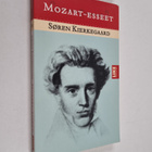 Sören Kierkegaard : Mozart-esseet - pikkukuva 1