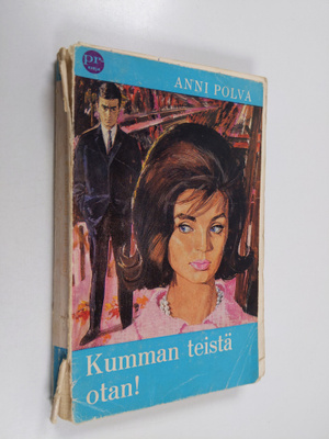 Anni Polva : Kumman teistä otan?