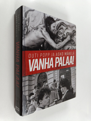 Outi Popp : Vanha palaa! : keskusteluja Vanhan kuppilassa...