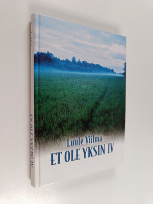 Luule Viilma : Et ole yksin IV