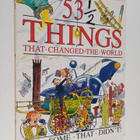 David West ym. : 53 1/2 Things That Changed the World : A... - pikkukuva 1