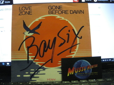 BAY SIX - LOVE ZONE / GONE BEFORE DAWN EX+/EX+ 7"
