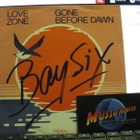 BAY SIX - LOVE ZONE / GONE BEFORE DAWN EX+/EX+ 7" - pikkukuva 1
