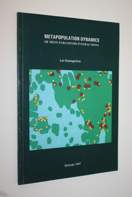 Guangchun Lei : Metapopulation dynamics of host-parasitoi...