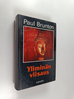Paul Brunton : Yliminän viisaus