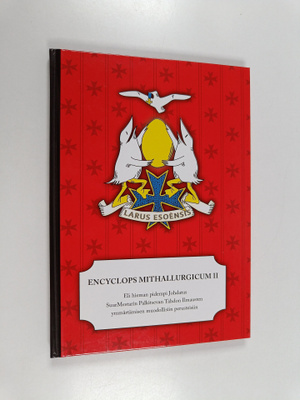 Encyclops Mithallurgicum II eli hieman pidempi Johdatus S...