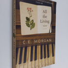 C. E. Morgan : All the Living - pikkukuva 1